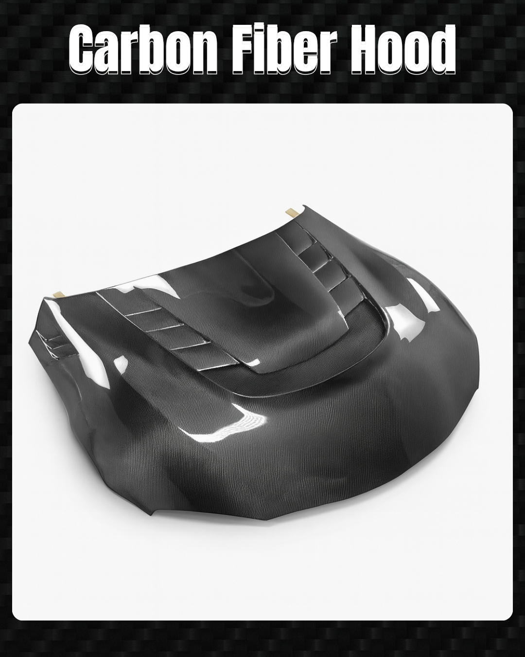 Carbon Fiber Hood (Type A)